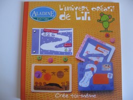 L'Univers Créatifs de Lili - Livre Enfants